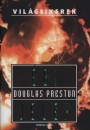 Douglas Preston - �gi jelek