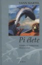 Yann Martel - Pi �lete
