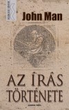 John Man - Az �r�s t�rt�nete
