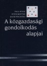 Peter Boettke - Paul Heyne - David Prychitko - A k�zgazdas�gi gondolkod�s alapjai