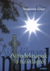 Szappanos G�bor - Aj�nd�knapok a t�lvil�gr�l