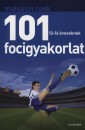 Malcolm Cook - 101 focigyakorlat 12-16 �veseknek