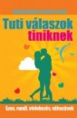 Wendy Darwill - Kelsey Powell - Tuti v�laszok tiniknek
