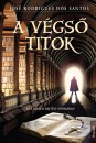 Jos� Rodrigues Dos Santos - A v�gs� titok