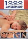 Weltler Ildik�(Szerk.) - 1000 hasznos tan�cs massz�zshoz