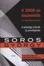 Soros Gy�rgy - A 2008-as �sszeoml�s �s k�vetkezm�nyei