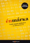 John Purkiss - David Royston-Lee - Énmárka - Tedd magad eladhatóvá
