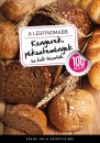 Frank J�lia - A legfinomabb - Kenyerek, p�ks�tem�nyek �s kelt t�szt�k