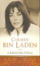 Carmen Bin L�den - A kir�lys�g titkai