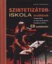 Steve Ashworth - Szintetiz�toriskola kezd�knek