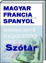 V�ctor Vallejo Am�n - Magyar - Francia - Spanyol kereskedelmi, k�zgazdas�gi �s p�nz�gyi sz�t�r