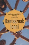 Cs�kszentmih�lyi Mih�ly - Reed Larson - Kamasznak lenni
