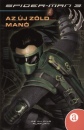 Danny Fingerota - Spider-Man 3. - Az �j z�ld man�
