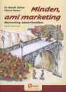 Hinora Ferenc - Dr. Sz�nt� Szilvia - Minden, ami marketing