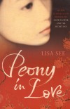 Lisa See - Peony in Love