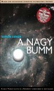 Simon Singh - A Nagy Bumm
