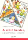 Vekerdy Tam�s - A sz�l� k�rdez, a pszichol�gus v�laszol