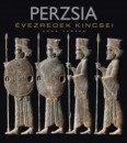 Anna Vanzan - Perzsia - �vezredek kincsei