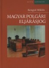 Kengyel Mikl�s - Magyar polg�ri elj�r�sjog