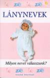 P�lfy Gyula - L�nynevek - Milyen nevet v�lasszunk?