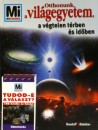Erich �belacker - Otthonunk, a Vil�gegyetem + Tudod-e a v�laszt? �rkutat�s