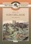 G�rdonyi G�za - R�gyanszky Zsuzsanna(�ssze�ll.) - Olvasm�nynapl� - Egri csillagok