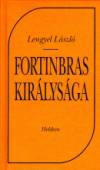 Lengyel L�szl� - Fortinbras kir�lys�ga