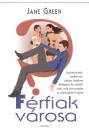 Jane Green - F�rfiak v�rosa