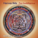 Hamvas B�la - R�t�ti Zolt�n - Zen buddhizmus