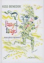 Kiss Benedek - F�nnyel, f�ttyel