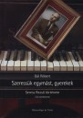 G�l R�bert - Szeress�k egym�st, gyerekek