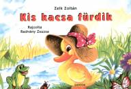 Zelk Zolt�n - Kis kacsa f�rdik