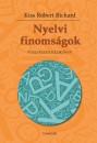 Dr Kiss R�bert Rich�rd - Nyelvi finoms�gok