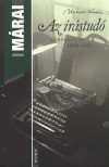 M�rai S�ndor - Az �r�stud� - Publicisztika 1925-1927