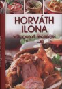 Horv�th Ilona - Horv�th Ilona v�logatott receptjei