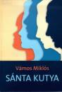 V�mos Mikl�s - S�nta kutya