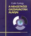 Cs�ki Gy�rgy - A nemzetk�zi gazdas�gtan alapjai