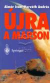 Alm�r Iv�n - Horv�th Andr�s - �jra a Marson