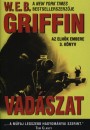 W. E. B. Griffin - Vad�szat