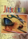 Zavaczki Gabriella(Szerk.) - J�t�kszert�r