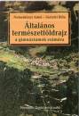 Dr. Nemerk�nyi Antal - Dr. S�rfalvi B�la - �ltal�nos term�szetf�ldrajz