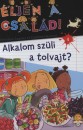 Caroline Hesnard - Christine Sagnier - �ljen a csal�d! 4. - Alkalom sz�li a tolvajt?
