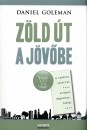 Daniel Goleman - Z�ld �t a j�v�be
