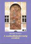 Benedek Szabolcs - A szabadk�m�vess�g eredete