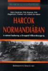 David C.(Szerk.) Isby - Harcok Normandi�ban