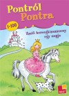  - Pontr�l pontra - Zs�fi hercegkisasszony egy napja