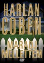 Harlan Coben - Maradj mellettem