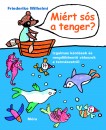 Friederike Wilhelmi - Mi�rt s�s a tenger?