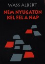  - Nem nyugaton kel fel a nap
