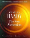 Charles Handy - The New Alchemists